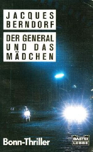 [Siggi Baumeister 02] • Der General und das Mädchen